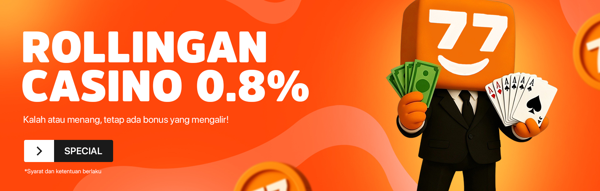 BONUS ROLLINGAN CASINO 0.8%