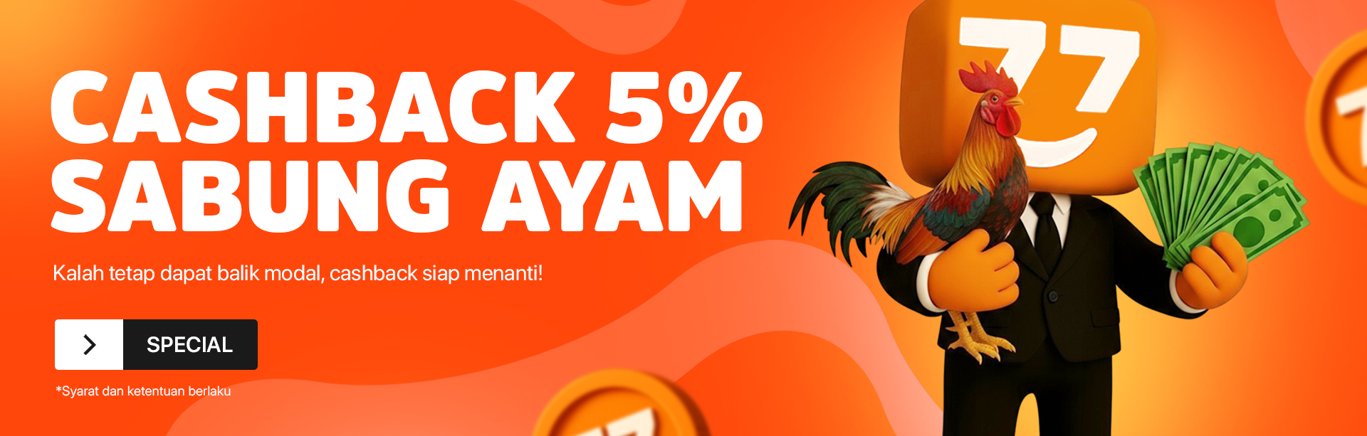 BONUS CASHBACK SABUNG AYAM 5%