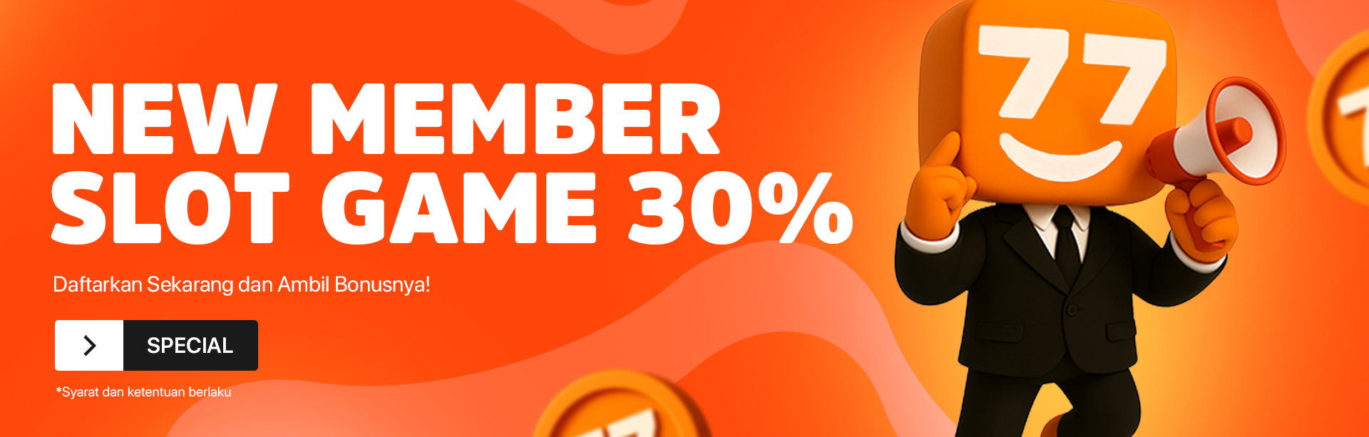 BONUS NEW MEMBER 30% SLOT GAMES