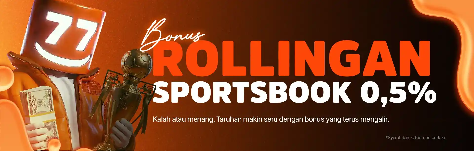 BONUS ROLLINGAN SPORTSBOOK 0.5%