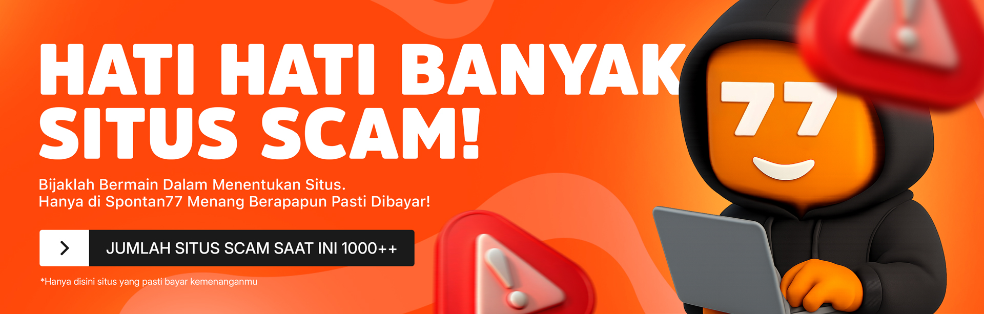 SPONTAN77 SITUS ANTI SCAM 