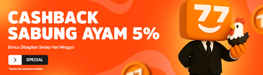 BONUS CASHBACK MINGGUAN SABUNG AYAM 5%