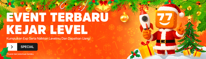 EVENT SPESIAL, NAIK LEVEL BERHADIAH LANGSUNG!