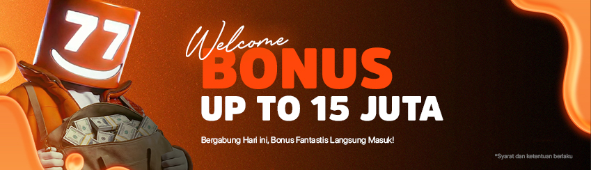 COMBO WELCOME BONUS UP TO Rp15.000.000