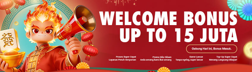 COMBO WELCOME BONUS UP TO Rp15.000.000