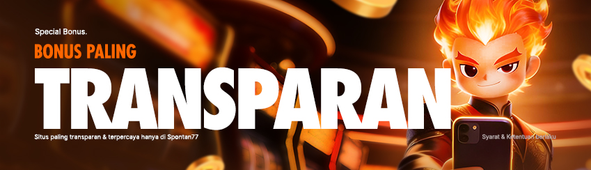 SPONTAN77 SITUS ANTI SCAM & BONUS TRANSPARAN